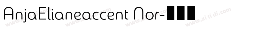 AnjaElianeaccent Nor字体转换